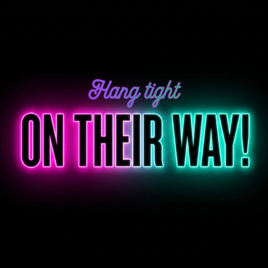 On The Way!