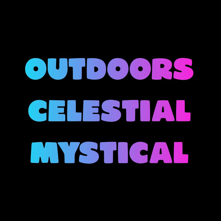 Outdoors/Celestial/Mystical